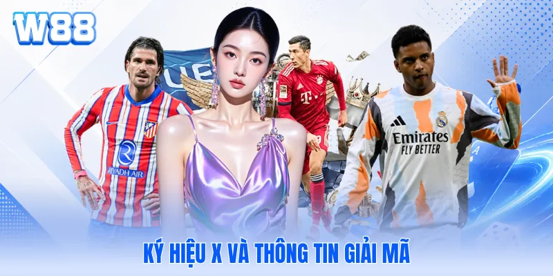 Ký hiệu X và thông tin giải mã
